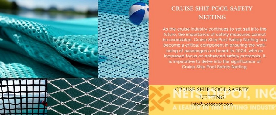 Cruise Ship Pool Safety Netting
