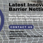 Exploring the Latest Innovations in Barrier Netting Technology