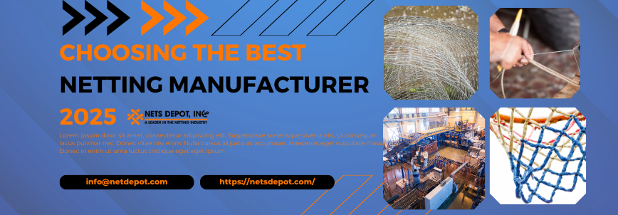 Choosing the Best Netting Manufacturer in 2025 (1)